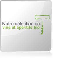 Sélection vins et apéritifs Bio Sélection vins et apéritifs Bio